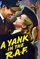 A Yank in the R.A.F. (1941) - Posters — The Movie Database (TMDB)