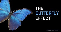 The Butterfly Effect - discoverscifi.com