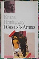 O Adeus Às Armas - Ernest Hemingway | Livros, à venda | Lisboa | 40702867