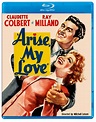 Arise, My Love (Blu-ray) - Kino Lorber Home Video