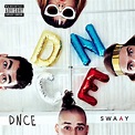Swaay (ep) by DNCE - Music Charts