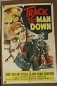 TRACK THE MAN DOWN, Original Movie Poster - Original Vintage Movie Posters