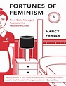 Fortunes Of Feminism - From State Managed Capitalism To Neoliberal ...