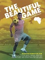 The Beautiful Game (2012) - FilmAffinity