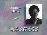 Eleanor Hicks: YWCA Career Woman of Acheivemant - 1985 Jane Smith ...