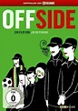 Offside | Szenenbilder und Poster | Film | critic.de