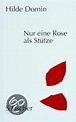 Nur eine Rose als Stütze, Hilde Domin | 9783100153012 | Boeken | bol.com