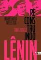 O legado de Lenin a partir de 5 grandes obras