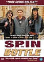 Spin the Bottle (2003) - IMDb