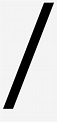 Clip Art Forward Slash Symbol - Slash Png , Free Transparent Clipart ...