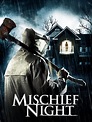 Watch Mischief Night | Prime Video