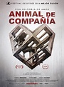 Animal de compañía - Película 2016 - SensaCine.com