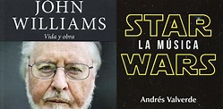 Libro: `John Williams, el maestro de Hollywood` (Editorial Berenice)