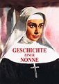 Geschichte einer Nonne - Stream: Jetzt Film online anschauen