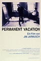 OFDb - Permanent Vacation (1980)