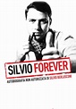 Silvio Forever (película 2011) - Tráiler. resumen, reparto y dónde ver ...