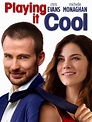 Playing It Cool (2014) - IMDb
