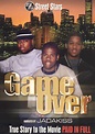 Street Stars: Game Over - The Real Story Behind "Paid in Full" (2003 ...