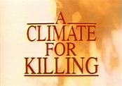IMCDb.org: "A Climate for Killing, 1991": cars, bikes, trucks and other ...