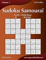 Sudoku Samouraï - Facile à Diabolique - Volume 1 - 159 Grilles