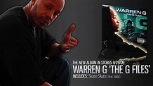 Warren G - The G Files (In Stores 9/29/09) - YouTube