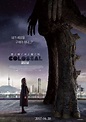 Colossal (2017) Poster #1 - Trailer Addict