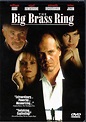 Big Brass Ring, The (DVD 1999) | DVD Empire