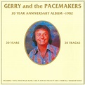 Gerry And The Pacemakers – 20 Year Anniversary Album - 1982 (2012, CD ...