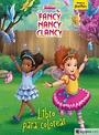 FANCY NANCY CLANCY. LIBRO PARA COLOREAR - DISNEY - 9788499519111