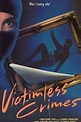 Victimless Crimes (1991) - Posters — The Movie Database (TMDB)