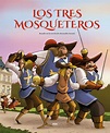 LOS TRES MOSQUETEROS (ALBUM) | ALEXANDRE DUMAS | Casa del Libro