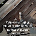 100 Frases de Momentos | Instantes que cambian nuestra vida