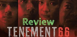 Tenement 66 Review (Filipino Movie): Crime Goes Wrong But Not Rae Red’s ...