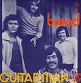 Bread - Guitar Man (1972, Vinyl) | Discogs