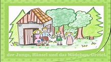 Hänsel und Gretel (einfache Version des Märchens der Gebrüder Grimm ...
