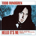 Todd Rundgren - Hello It's Me (2005, CD) | Discogs