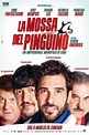 La Mossa del Pinguino (2013) par Claudio Amendola