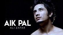 Ali Zafar I Aik Pal I Huqa Pani I Ali Zafar's Debut album - YouTube