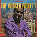 Wilson Pickett - The Wicked Pickett | Releases | Discogs