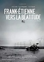 Franck-Étienne vers la béatitude (2012) French movie poster