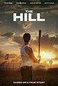 The Hill Movie Poster - #710308