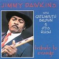 Tribute To Orange, Jimmy Dawkins | CD (album) | Muziek | bol.com