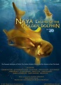 Poster zum Film Naya Legend of the Golden Dolphin - Bild 1 auf 1 ...