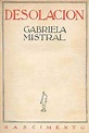CVC. Gabriela Mistral. Bibliografía. Obras de Gabriela Mistral.