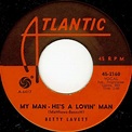 My Man - He's a Lovin' Man / Shut Your Mouth by Betty Lavett (Single ...