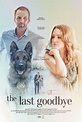 The Last Goodbye - Projects - Production - FILM.UA Group