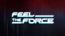 Feel the Force - CNN.com