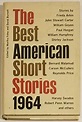 The Best American Short Stories, 1964: Good (1964) 1st. | Better World ...