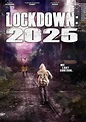 LOCKDOWN: 2025 (2021) Review and overview of sci-fi thriller - MOVIES ...