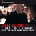 See the Pyramid by Walt Weiskopf (Album): Reviews, Ratings, Credits ...